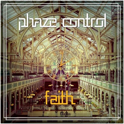 Phaze Control - Faith