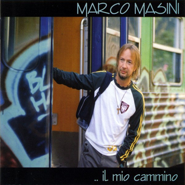 Marco Masini - Il Mio Cammino